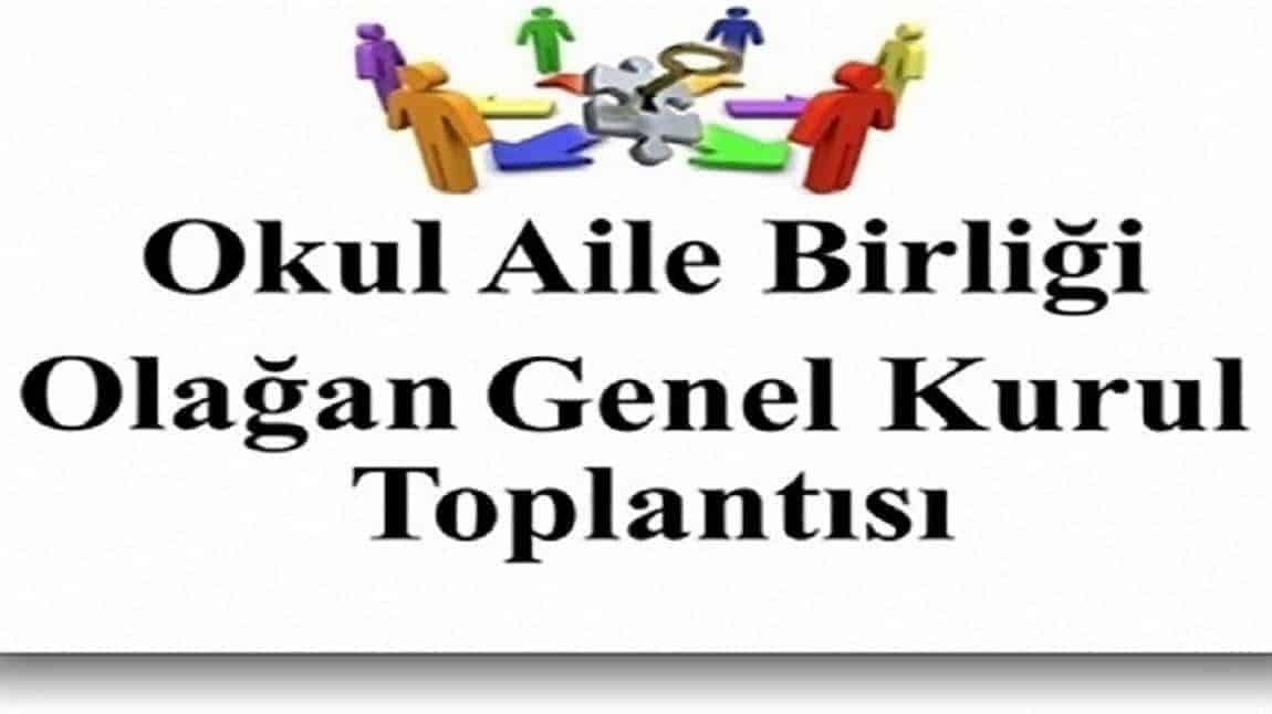 2025-2026 EĞİTİM ÖĞRETİM YILI OKUL AİLE BİRLİĞİ GENEL KURUL TOPLANTISI